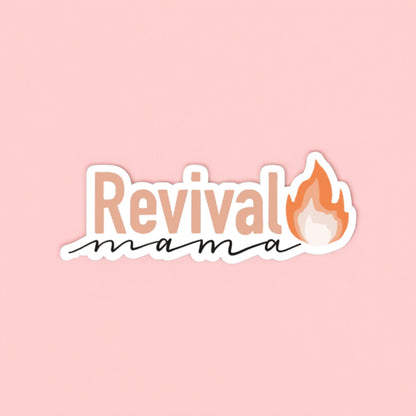 Revival Mama Sticker