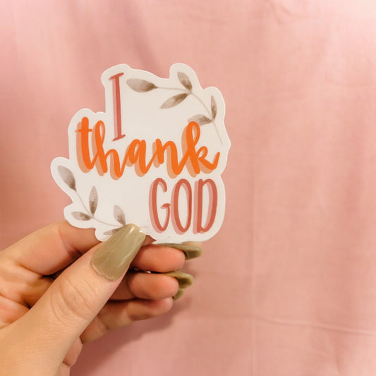 I Thank God Sticker