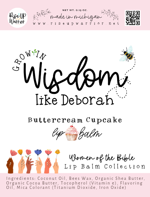 Grow in Wisdom like Deborah Buttercream Cupcake Lip Balm