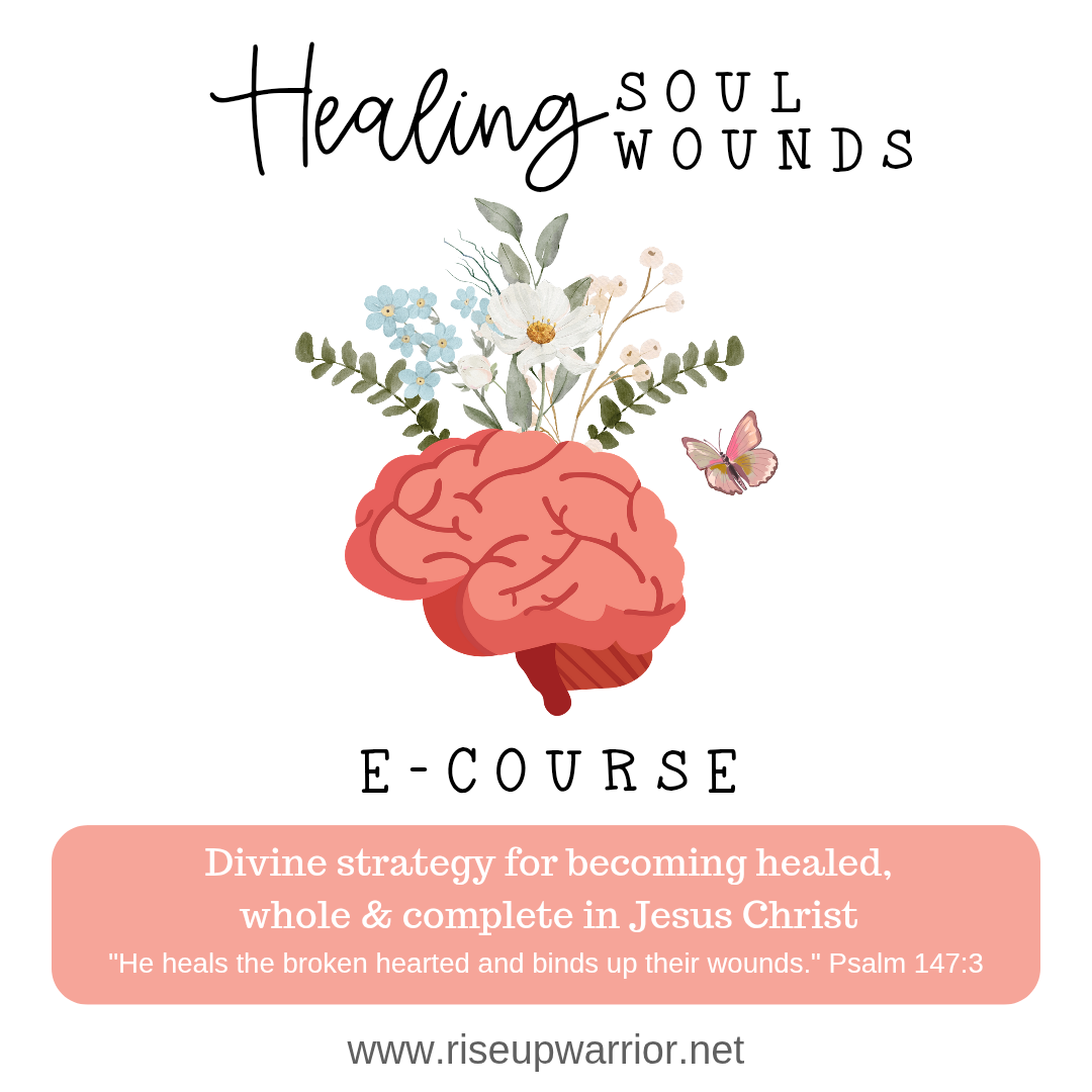 Healing Soul Wounds E-Course