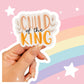 Girl's Child of the King Christian Sticker