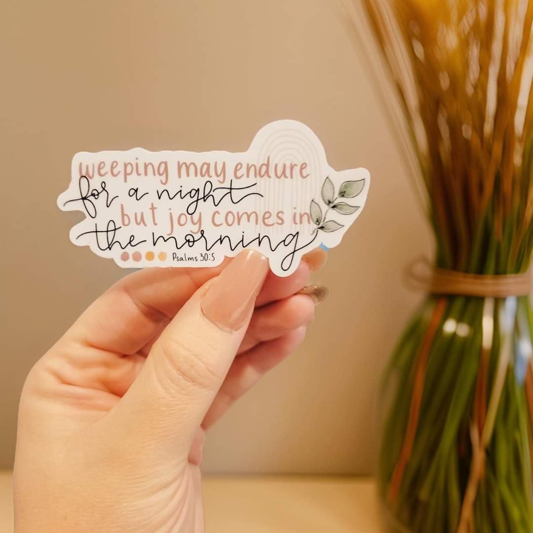 Psalm 30:5 Christian Sticker