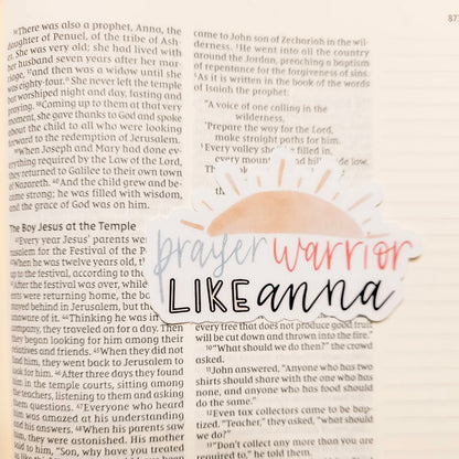 Prayer Warrior like Anna Christian Sticker