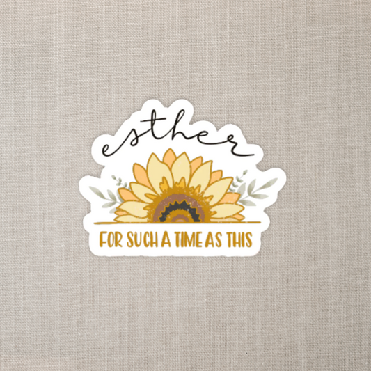 Esther for Such a Time as This Sticker