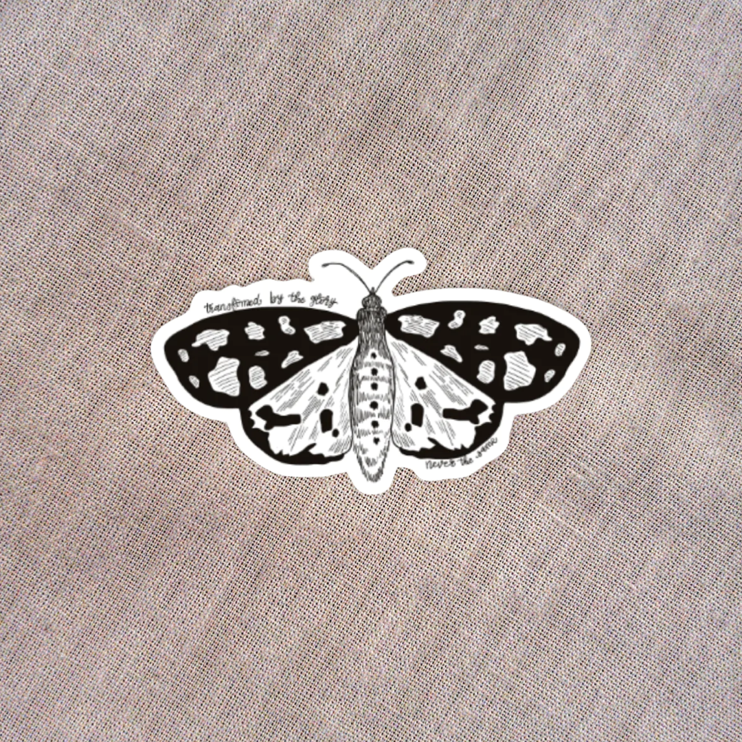 Transformed by the Glory Moth Sticker