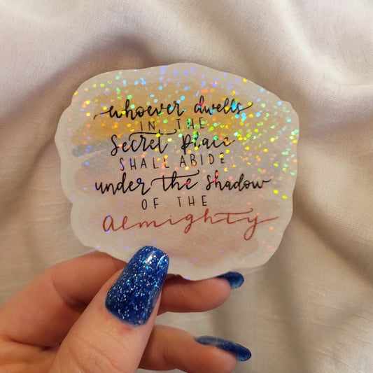 Holographic Psalm 91 Under His Shadow Sticker