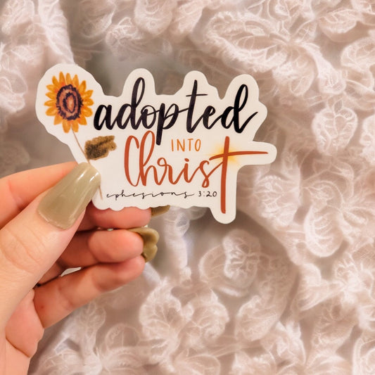 Adopted into Christ Ephesians 3:20 Sticker