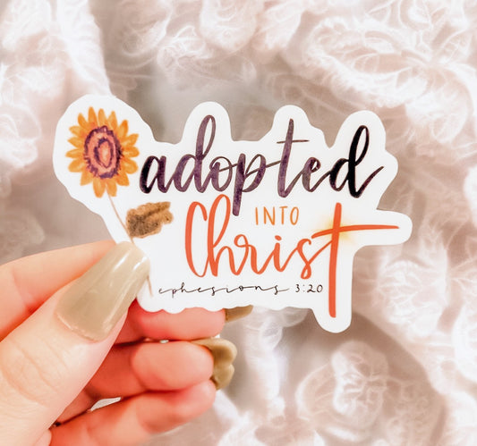 Adopted into Christ Ephesians 3:20 Sticker