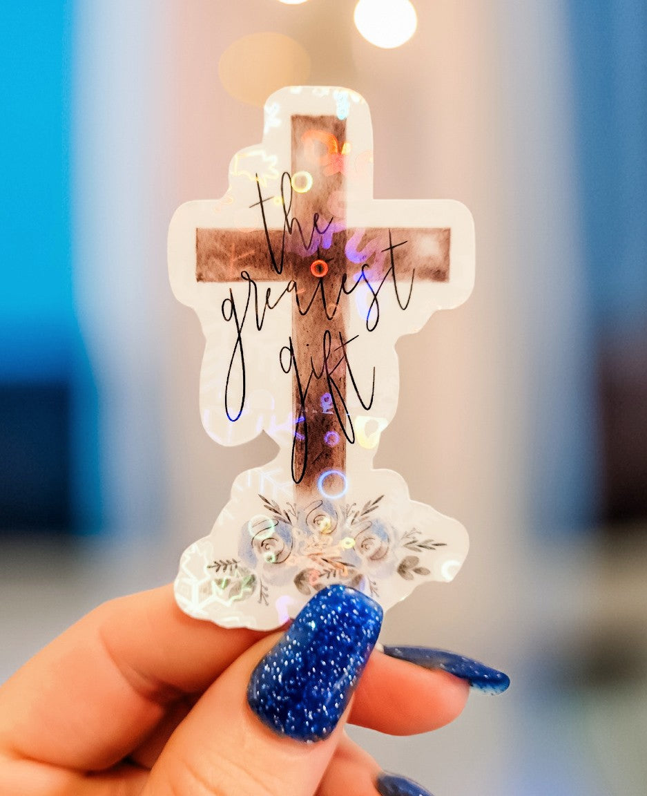 Holographic The Greatest Gift Floral Cross Sticker