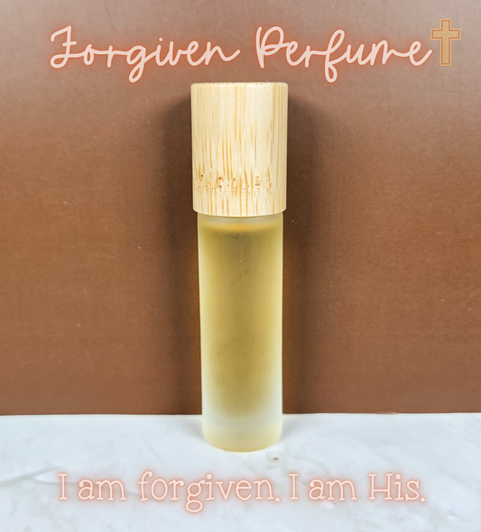 Forgiven: "I am forgiven. I am His." Perfume