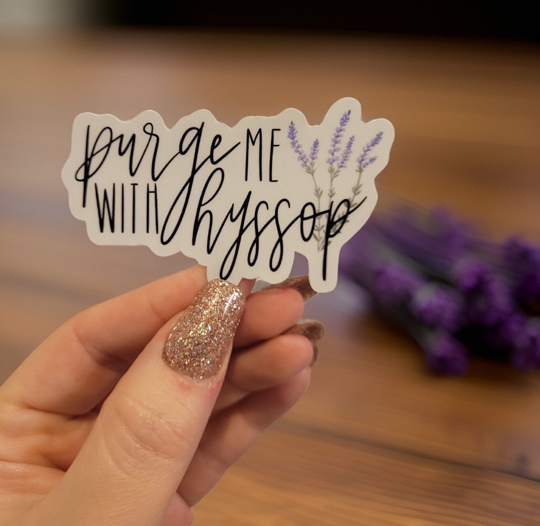 Purge me with Hyssop Sticker