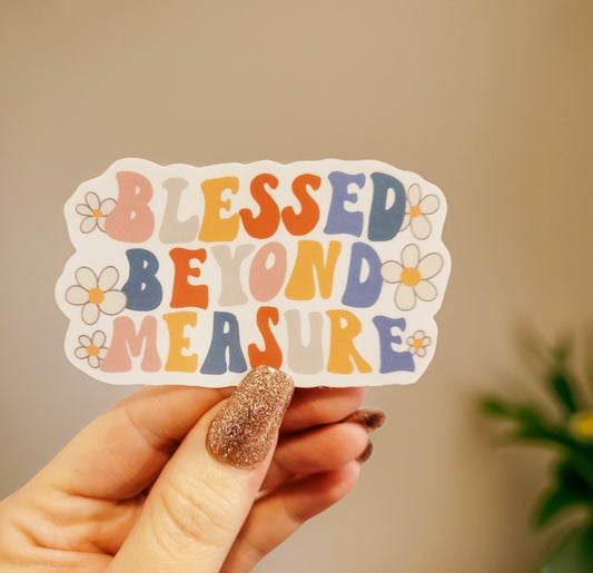 Blessed Beyond Measure Floral Sticker