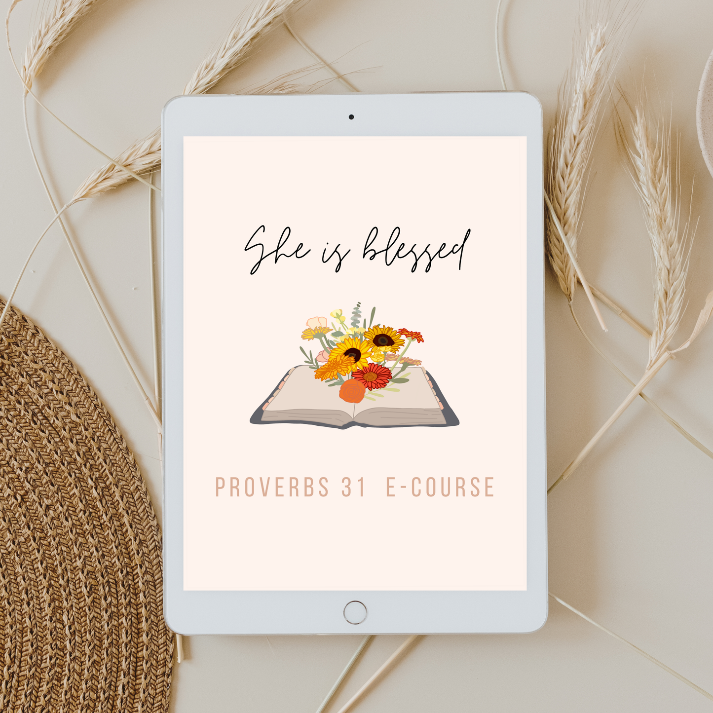 She Is Blessed - Proverbs 31 E-Course